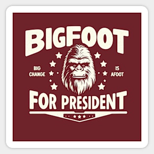 Bigfoot for President Sticker